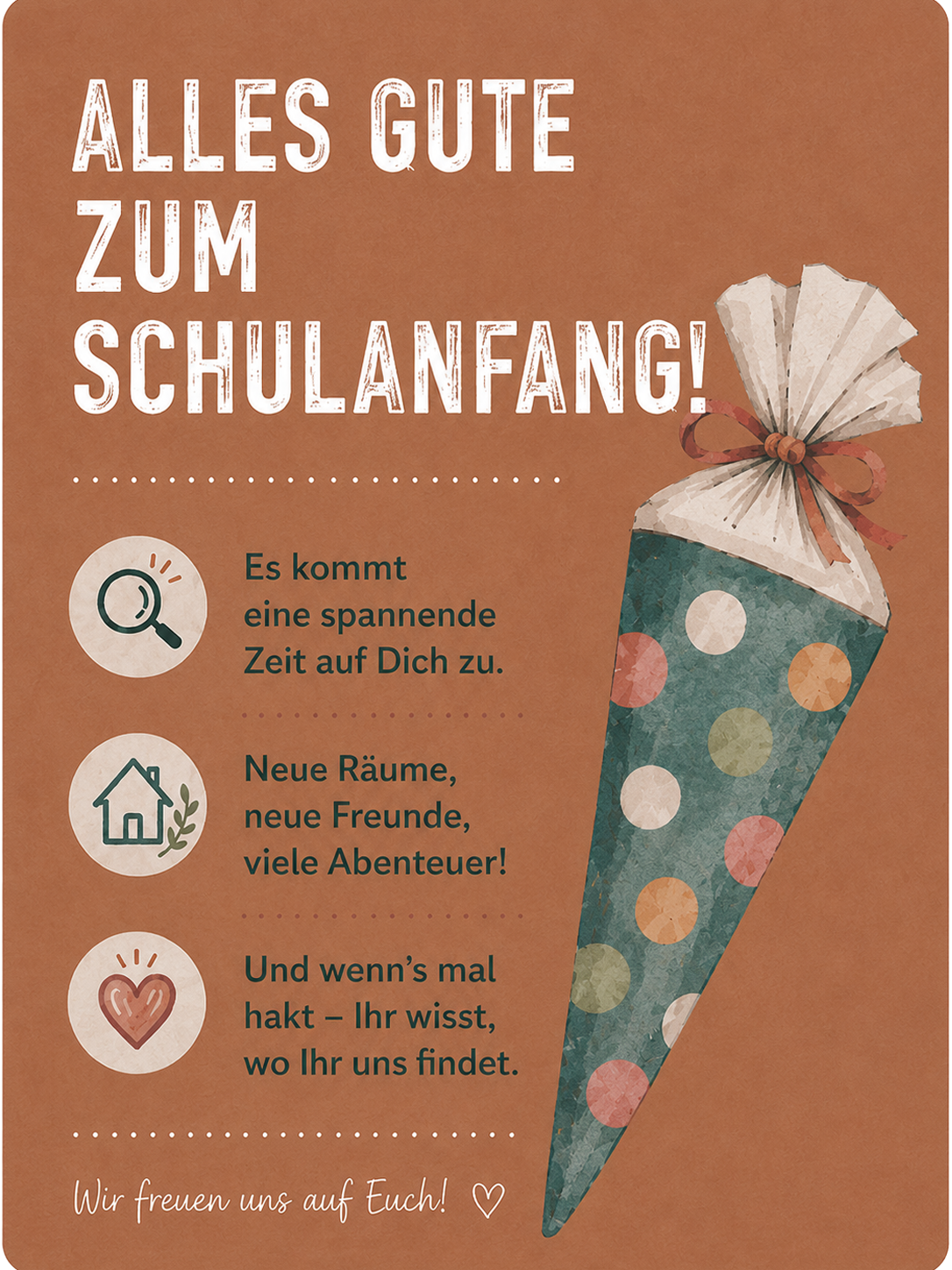 Plakat zum Schulanfang mit Schultüte und guten Wünschen für Schulanfänger.