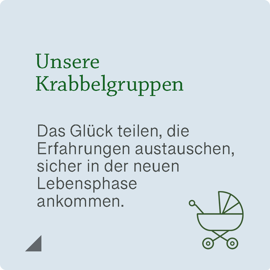 Diese hellblaue Kachel mit dem Symbol eines Kinderwagens führt zu den Krabbelgruppen von Tüpfelhausen. Sie lädt junge Familien dazu ein, erste Kontakte zu knüpfen, Erfahrungen zu teilen und gemeinsam in den neuen Lebensabschnitt hineinzuwachsen.